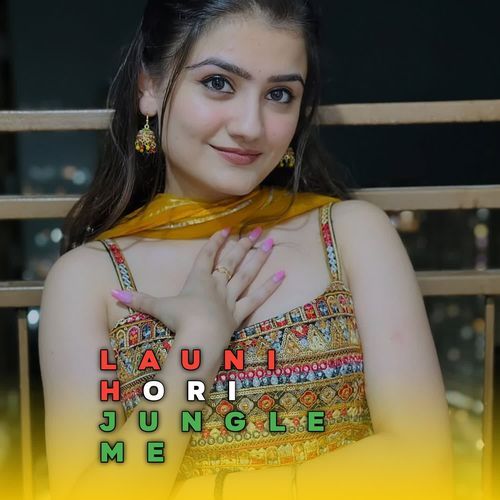 Launi Hori Jungle Me Fida Hussain MP3 Download