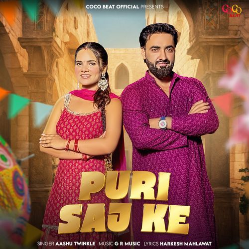 Puri Saj Ke (Feat. Ravi Ahlawat, Somiya Bhati) Ashu Twinkle MP3 Download