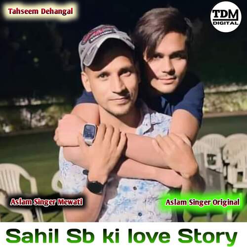 Sahil Sb ki love Story Aslam Singer Mewati MP3 Download