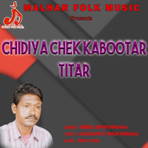 Chidiya Chek Kabootar Titar Dheera Singh Nindana MP3 Download