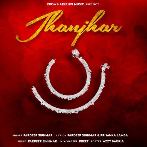 Jhanjhar Pardeep Sinhmar MP3 Download