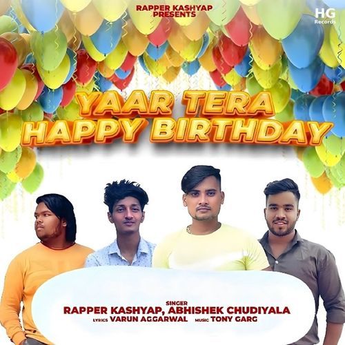 Yaar Tera Happy Birthday Abhishek Chudiyala MP3 Download