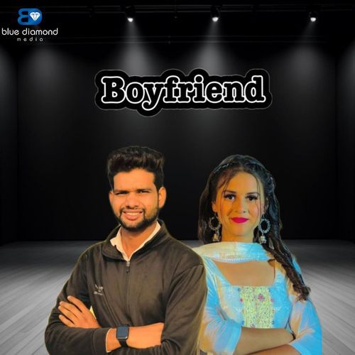 Boyfriend Rahul Dahiya MP3 Download