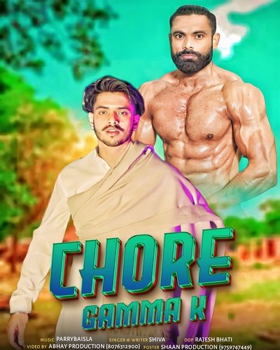 Chore Gamma K Shiva Thakur MP3 Download