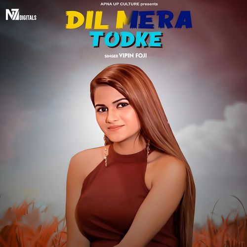 Dil Mera Tod Ke Vipin Foji MP3 Download