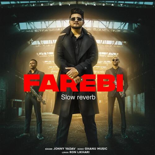 Farebi Jonny Yadav MP3 Download