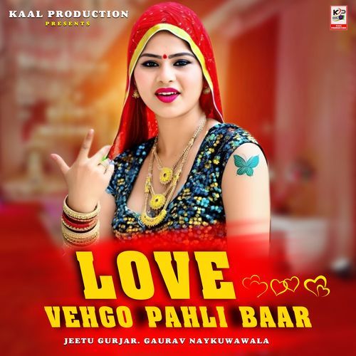 Love Vehgo Pahli Baar Jeetu Gurjar MP3 Download