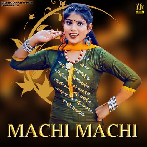 Machi Machi Nonu Rana MP3 Download