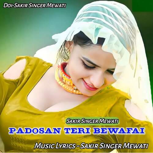 Padosan Teri Bewafai Sakir Singer Mewati MP3 Download