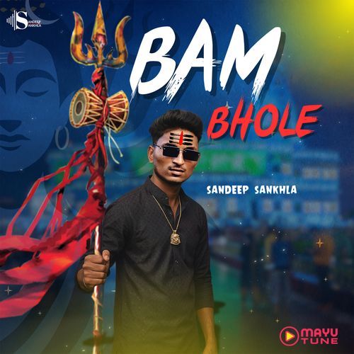 Bam Bhole Sandeep Sankhla MP3 Download