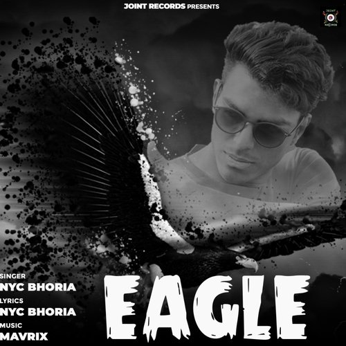 Eagle NYC Bhoria MP3 Download