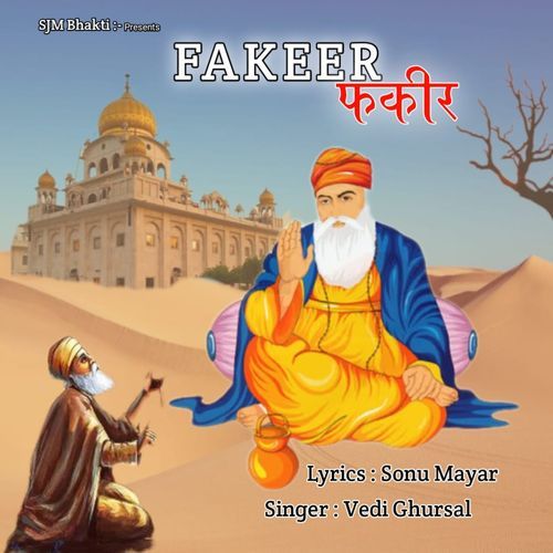 Fakeer Vedi Ghursal MP3 Download