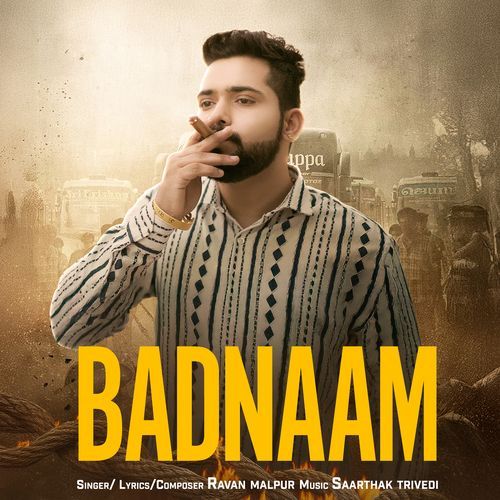 BADNAAM Ravan Malpur MP3 Download