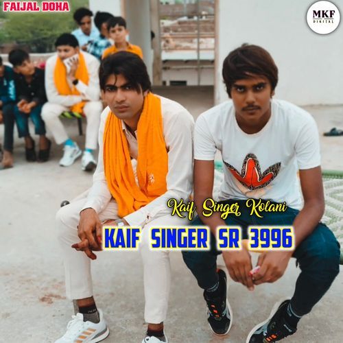 Kaif Singer Sr 3996 Kaif Singer Kolani MP3 Download