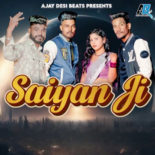 Saiyan Ji Ajay Sisodiya MP3 Download