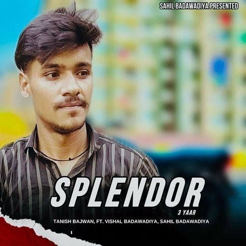 Splendor 3 Yaar Tanish Bajwan MP3 Download