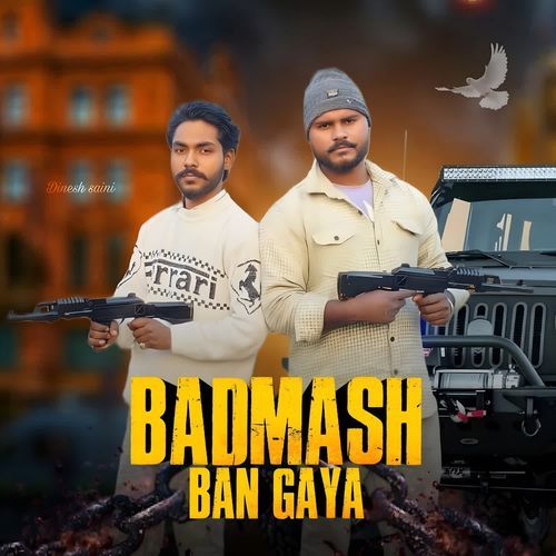 Badmash ban gaya dinesh shayari MP3 Download