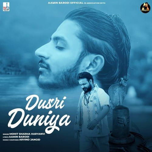 Dusri Duniya Mohit Sharma Haryanvi MP3 Download