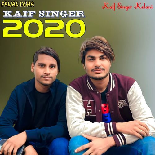 Kaif Singer 2020 Kaif Singer Kolani MP3 Download