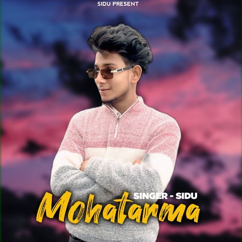 Mohatarma Sidu MP3 Download