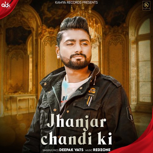 Jhanjar Chandi Ki Deepak Vats MP3 Download