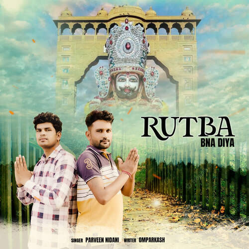 Rutba Bna Diya Parveen Nidani MP3 Download