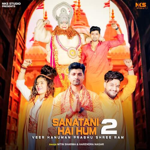 Sanatani Hai Hum 2 (Veer Hanuman Prabhu Shree Ram) Harendra Nagar MP3 Download