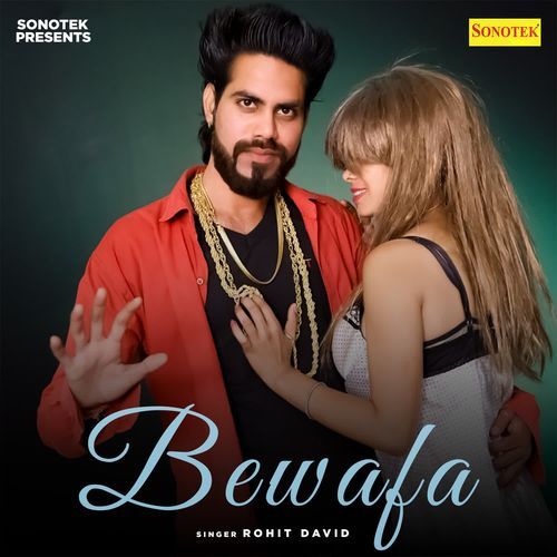 Bewafa Rohit David MP3 Download