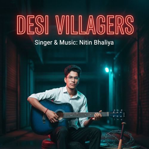 Desi villagers Nitin Bhaliya MP3 Download