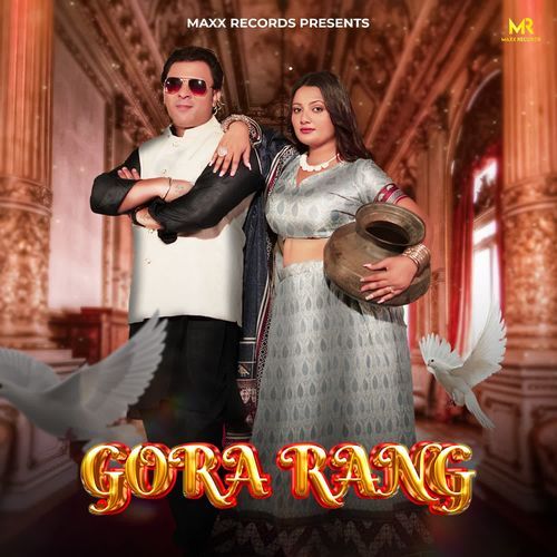 Gora Rang Pushpendra MP3 Download