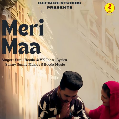 Meri Maa Sunil Hooda MP3 Download