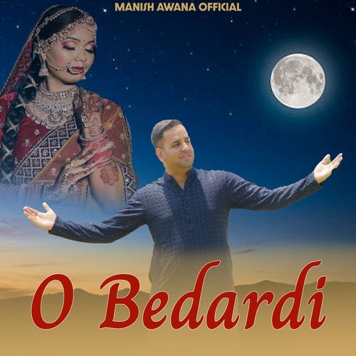 O Bedardi Akash Baisla MP3 Download