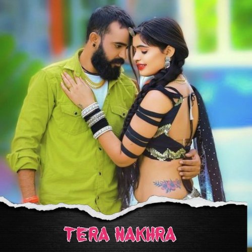 Tera Nakhra Varuog Gk MP3 Download