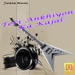 Teri Ankhiyon Ka Kajal Album Download