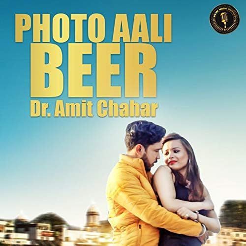 Photo Aali Beer Dr. Amit Chahar MP3 Download