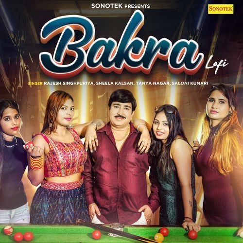 Bakra Lofi Rajesh Singhpuriya MP3 Download