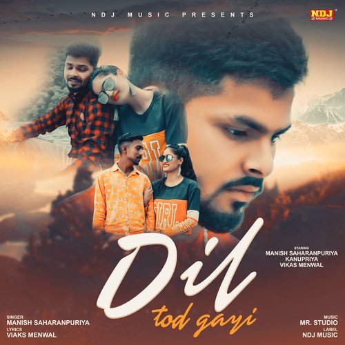 Dil Tod Gayi Manish Saharanpuriya MP3 Download
