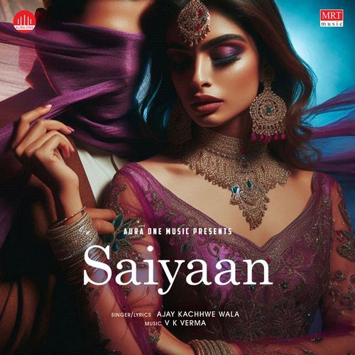 Saiyaan Ajay Pandit MP3 Download