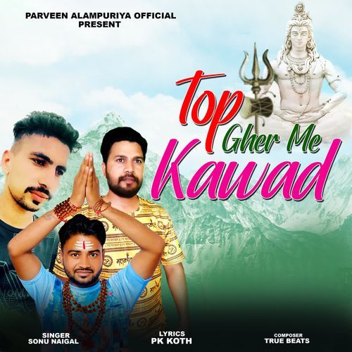 Top Gher Me Kawad Sonu Nigam MP3 Download