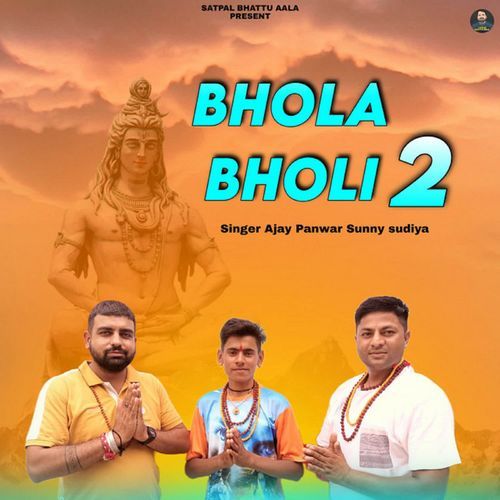 Bhola Bholi 2 Sunny Sudiya MP3 Download
