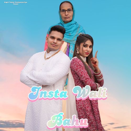 Insta Wali Bahu Kapil yadav Hoshiyarpuriya MP3 Download
