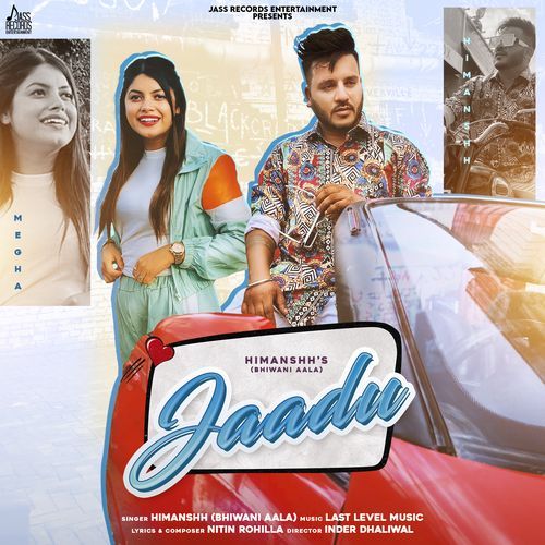 Jaadu Himanshh MP3 Download