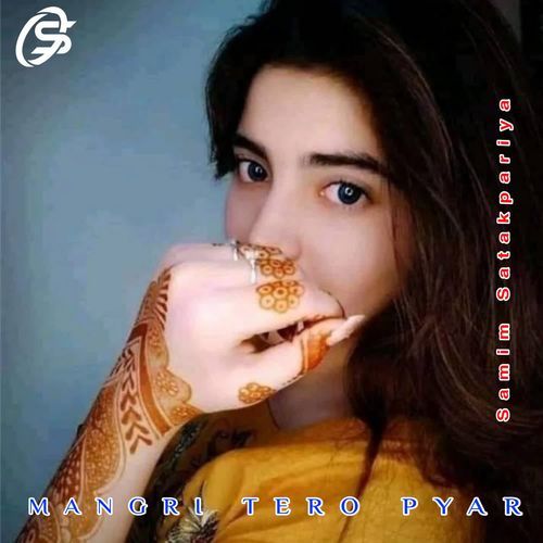 MANGRI TERO PYAR Samim Satakpariya MP3 Download
