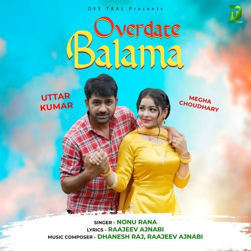 Overdate Balmaa Uttar Kumar MP3 Download