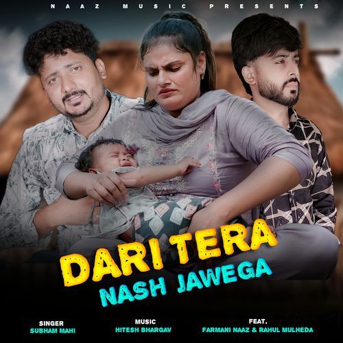 Dari Tera Nash Jawega Farmani Naaz MP3 Download