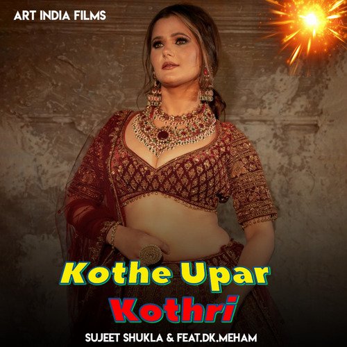 Kothe Upar Kothri Anjali Raghav MP3 Download