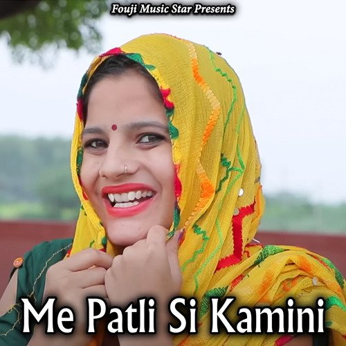 Me Patli Si Kamini Roshan Sehrawat MP3 Download