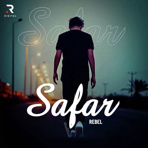 Safar Rebel MP3 Download