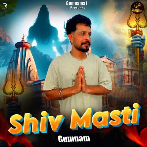 Shiv Masti Gumnam MP3 Download