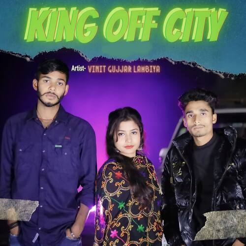 king off City Vinit gujjar lambiya MP3 Download